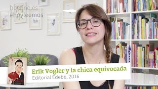 ★ Erik Vogler y la chica equivocada  Novela negra para jóvenes [upl. by Halyak]