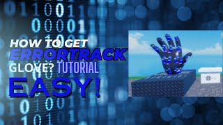 How to get ERRORTRACK in Killstreak gloves button test [upl. by Keese]