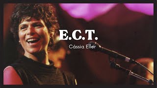 Cassia Eller  ECT Lyric [upl. by Judy200]