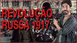 REVOLUÇÃO RUSSA 1917  Na Cola da Prova [upl. by Iorgos]