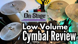 On Stage Low Volume Cymbals Review [upl. by Harrie]