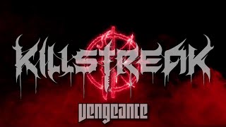 Killstreak  Vengeance Official Visualizer [upl. by Drareg]