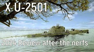 World of Warships  U2501 2024 Review after the sub Nerfs [upl. by Yticilef]