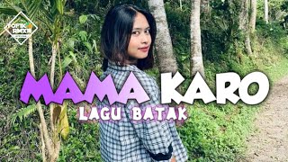 LAGU BATAK 🌴MAMA KARO REMIX  Tofik Rmxr [upl. by Grobe]