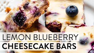 Lemon Blueberry Cheesecake Bars  Sallys Baking Recipes [upl. by Edea]