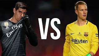 Ter Stegen vs Thibaut Courtois ● El Clasico  Whos The Best [upl. by Aigneis]