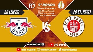 RB Leipzig VS FC St Pauli  DFB POKAL  2°Ronda [upl. by Neelcaj]