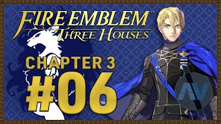 Mission The Magdred Ambush  Fire Emblem Three Houses 06  Blue Lions Walkthrough HARD CLASSIC [upl. by Obel]