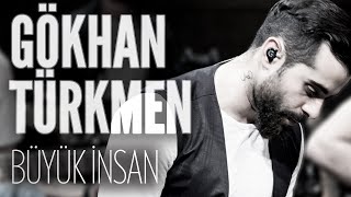 Gökhan Türkmen  Büyük İnsan JoyTurk Akustik [upl. by Gweneth]