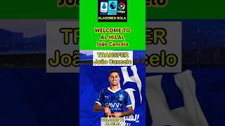 João Cancelo Here We Go To Al Hilal alhilal [upl. by Maro]