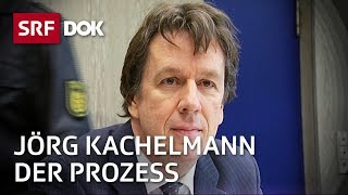 Der Fall Jörg Kachelmann – Ein Prozess und seine Hintergründe  Doku  SRF Dok [upl. by Rifkin]