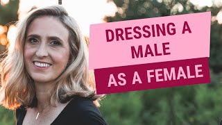 Dressing a Male as a Female Tips for MTF Transgender [upl. by Rojam138]