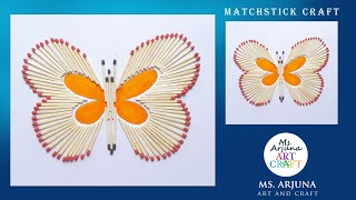 How to make Butterfly with Matchsticks  Easy Matchstick Art and Craft IdeasRecycling Art and Craft [upl. by Walling682]