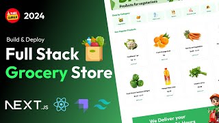 Build amp Deploy Full Stack NextJs Online Grocery React App Store  React Strapi Tailwindcss [upl. by Aire]