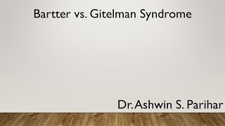 Bartter vs Gitelman syndrome [upl. by Zellner]