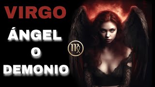 VIRGO ¿ÁNGEL O DEMONIO [upl. by Rolyt]