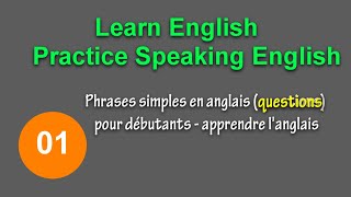 Phrases simples en anglais questions pour débutants  apprendre langlais [upl. by Ambie]