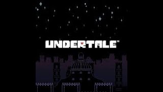 Lets play undertale for the first time day 4 [upl. by Najram]