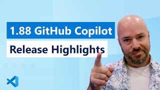 188 GitHub Copilot Release Highlights [upl. by Caton]