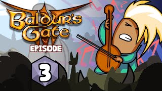 Battle of the Bands  Baldurs Gate 3 Ep 3 [upl. by Damaris]