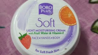 BOROPLUS Soft LIGHT MOISTURISING CREAM with fruit water amp vitamin E for face hands amp body [upl. by Oicor866]