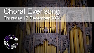 Choral Evensong  Thursday 12 December 2024  Chester Cathedral [upl. by Alysoun]