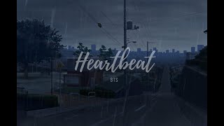 quotheartbeatquot  bts 비 내리고 있지만 나는 내 인생에서 도망치는 사랑을 쫓는 중이야 [upl. by Amr]