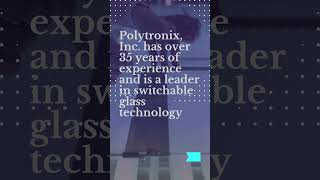 Polytronix Innovating Privacy amp Smart Glass Solutions [upl. by Ataymik]