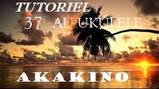 COURS UKULELE TAHITI 37 TUTORIEL AKAKINO [upl. by Converse]