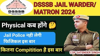 DSSSB JAIL WARDERMATRON 2024 Physical Update  Total Form Filled कितने हुए dsssb jailwarder [upl. by Arbua590]