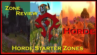 Why Horde starter zones are the Best [upl. by Eadahs]