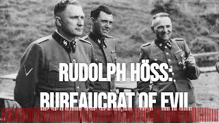 Rudolf Höss the horrific consequences of following orders [upl. by Howard]