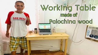 WORKING TABLE MADE OF PALOCHINA WOOD [upl. by Davidde320]