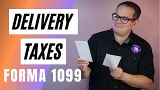 DELIVERY TAXES  FORMA 1099 Y MAS [upl. by Mei]