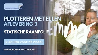 Plotteren met Ellen  Geboortesticker maken met statische raamfolie [upl. by Yanel]