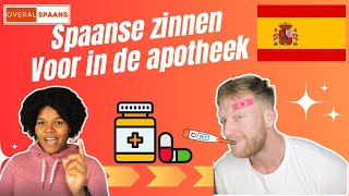 Spaanze Zinnen Voor In De Apotheek  Overal Spaans [upl. by Citron]