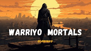 Mortals  Warriyo  Slowed amp Reverb  Slaninko [upl. by Durkee]