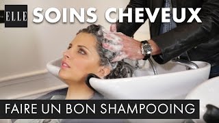 Comment faire un bon shampoing  ELLE Coiffure [upl. by Kerr]