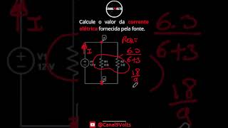 Cálculo de corrente elétrica no circuito paralelo shorts resistor [upl. by Ymmat]