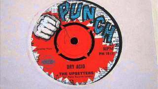 The Upsetters Dry Acid [upl. by Haze]