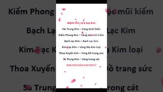 Mệnh kim có 6 loại Kim  Cái của bạn là cái nào kinhnghiemsong baihoccuocsong [upl. by Berton]