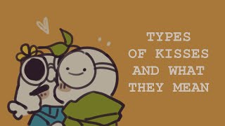 9 Types of Kisses And What They Really Mean [upl. by Hansen681]