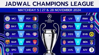 🔵 JADWAL LIGA CHAMPIONS PEKAN KE5  LIVERPOOL VS REAL MADRID  LEAGUE PASHE UCL 202425 [upl. by Ahsatel]