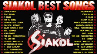 Siakol Greatest Hits Full Album  Best Songs Collection 2024 TUNOG KALYE Batang Songs 90s opm [upl. by Worsham]