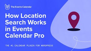 How Location Search Works in Events Calendar Pro [upl. by Clare]