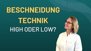 Beschneidungs Techniken  High oder Low Beschneidung Was ist das [upl. by Michey93]