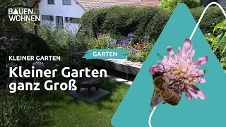 Gartentipps kleinen Garten gestalten I BAUEN amp WOHNEN [upl. by Moguel844]