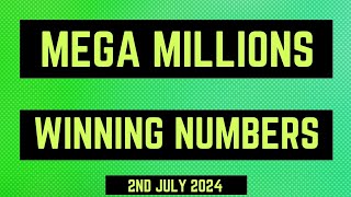 Mega Millions Winning Numbers 2nd July 2024 [upl. by Carlina]