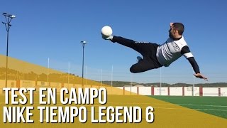 Nike Tiempo Legend 6 Test en campo [upl. by Aisorbma]