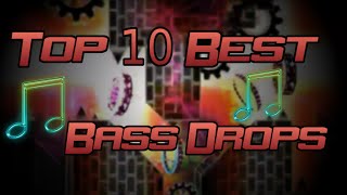 TOP 10 BEST BASS DROPS  GD Countdowns 2 [upl. by Sammons]